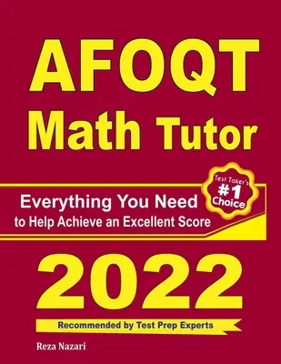 Nauczyciel matematyki AFOQT: Wszystko, czego potrzebujesz, aby osiągnąć doskonały wynik - AFOQT Math Tutor: Everything You Need to Help Achieve an Excellent Score