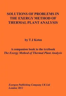 Rozwiązania problemów w metodzie egzergetycznej analizy instalacji cieplnych - Solutions of Problems in the Exergy Method of Thermal Plant Analysis