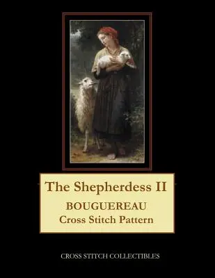 Pasterka II: Wzór haftu krzyżykowego Bouguereau - The Shepherdess II: Bouguereau Cross Stitch Pattern