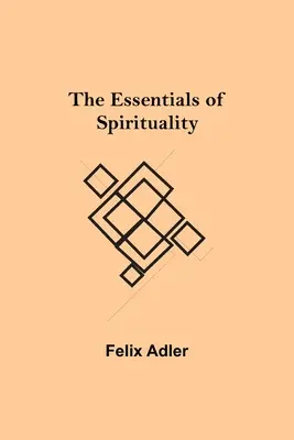 Podstawy duchowości - The Essentials of Spirituality