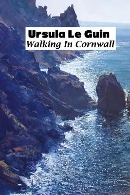 Wędrówki po Kornwalii - Walking in Cornwall