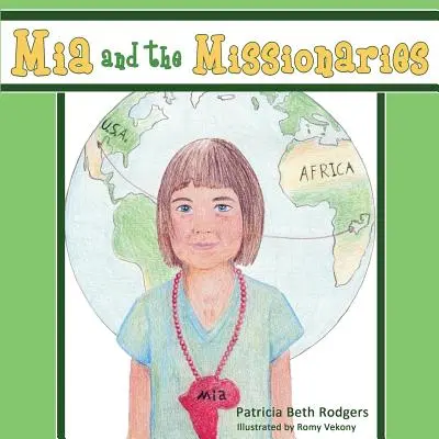 Mia i misjonarze - Mia and the Missionaries