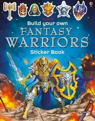 Zbuduj własną książkę z naklejkami o wojownikach fantasy - Build Your Own Fantasy Warriors Sticker Book