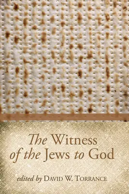 Świadectwo Żydów o Bogu - The Witness of the Jews to God