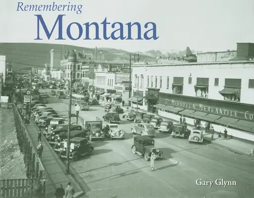 Pamiętając Montanę - Remembering Montana