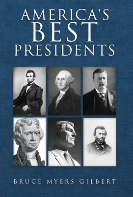 Najlepsi prezydenci Ameryki - America's Best Presidents