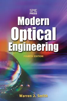 Nowoczesna inżynieria optyczna 4e (Pb) - Modern Optical Engineering 4e (Pb)