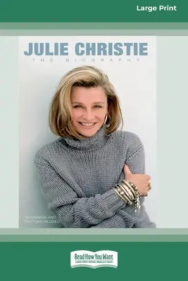 Julie Christie: Biografia (16pt Large Print Edition) - Julie Christie: The Biography (16pt Large Print Edition)