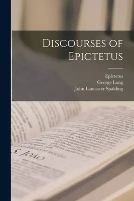 Rozprawy Epikteta - Discourses of Epictetus