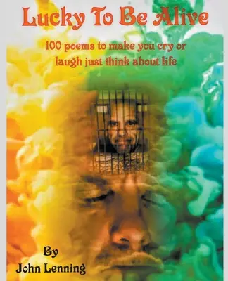 Szczęśliwy, kto żyje - Lucky to be alive