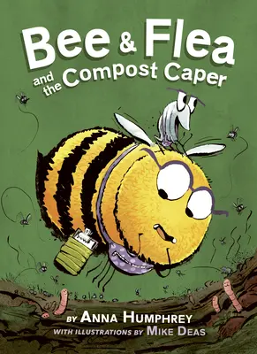 Pszczoła i Pchełka i kompostowy kaprys - Bee & Flea and the Compost Caper