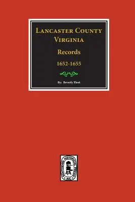 Hrabstwo Lancaster, Virginia Records (Vol. #22). - Lancaster County, Virginia Records ( Vol. #22).