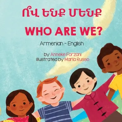 Kim jesteśmy? (ormiańsko-angielski): Ո՞վ Ենք Մենք - Who Are We? (Armenian-English): Ո՞վ Ենք Մենք