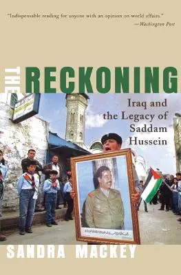 The Reckoning: Irak i dziedzictwo Saddama Husajna - The Reckoning: Iraq and the Legacy of Saddam Hussein