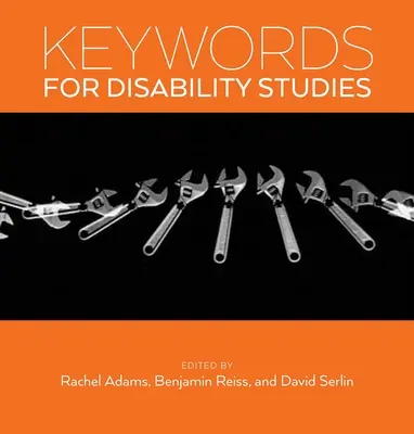 Słowa kluczowe dla studiów nad niepełnosprawnością - Keywords for Disability Studies