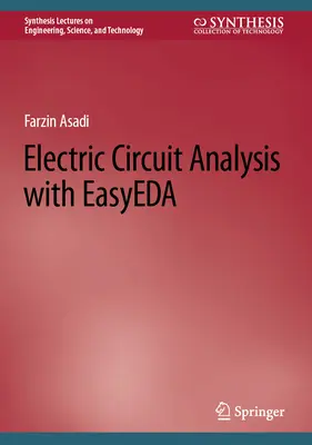 Analiza obwodów elektrycznych przy użyciu Easyeda - Electric Circuit Analysis with Easyeda