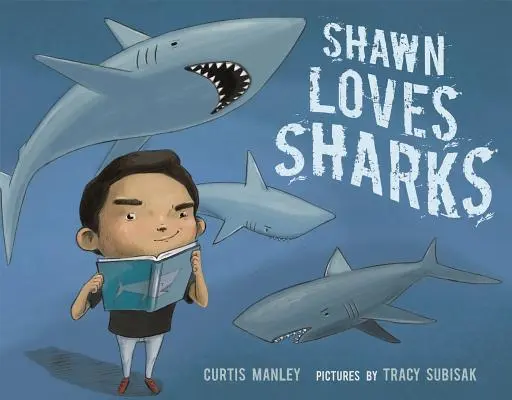 Shawn kocha rekiny - Shawn Loves Sharks