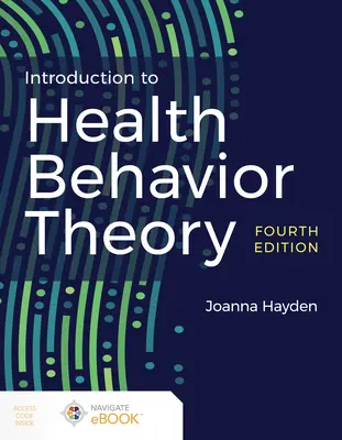 Wprowadzenie do teorii zachowań zdrowotnych - Introduction to Health Behavior Theory