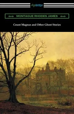 Hrabia Magnus i inne opowieści o duchach - Count Magnus and Other Ghost Stories