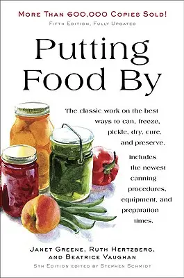 Putting Food by: Wydanie piąte - Putting Food by: Fifth Edition