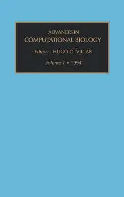 Postępy w biologii obliczeniowej: Tom 1 - Advances in Computational Biology: Volume 1