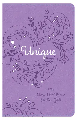 Wyjątkowa: Biblia Nowego Życia dla nastoletnich dziewcząt - Unique: The New Life Bible for Teen Girls