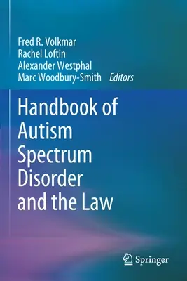 Podręcznik zaburzeń ze spektrum autyzmu i prawo - Handbook of Autism Spectrum Disorder and the Law