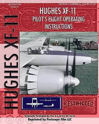 Instrukcja obsługi lotu pilota Hughes XF-11 - Hughes XF-11 Pilot's Flight Operating Instructions