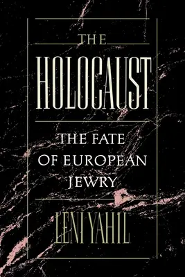 Holokaust: Los europejskich Żydów w latach 1932-1945