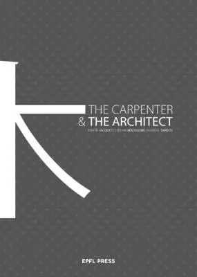 Stolarz i architekt - The Carpenter and the Architect