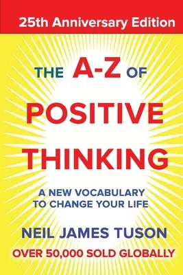 A-Z pozytywnego myślenia - The A-Z of Positive Thinking