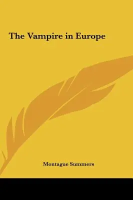 Wampir w Europie - The Vampire in Europe