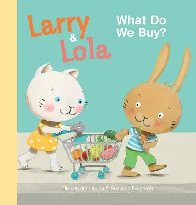 Larry i Lola: Co kupujemy? - Larry and Lola: What Do We Buy?