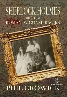 Sherlock Holmes i spiski Romanowów - Sherlock Holmes and The Romanov Conspiracies