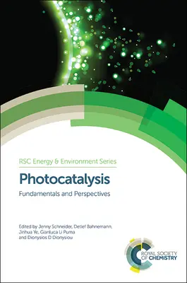 Fotokataliza: Podstawy i perspektywy - Photocatalysis: Fundamentals and Perspectives