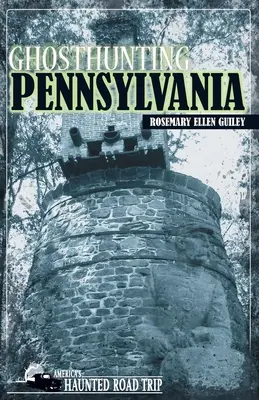 Polowanie na duchy w Pensylwanii - Ghosthunting Pennsylvania