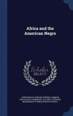 Afryka i amerykański Murzyn - Africa and the American Negro