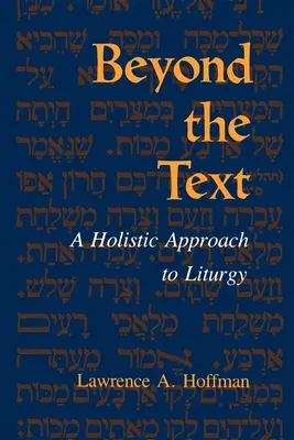 Poza tekstem: Holistyczne podejście do liturgii - Beyond the Text: A Holistic Approach to Liturgy