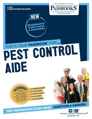 Pest Control Aide (C-2030): Passbooks Study Guide Volume 2030