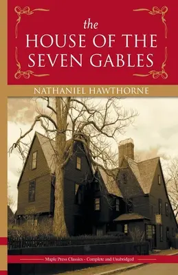 Dom siedmiu szczytów - The House of the Seven Gables