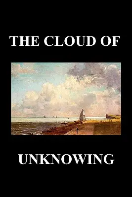 Obłok niewiedzy - The Cloud of Unknowing