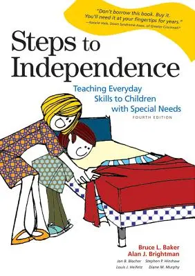 Kroki do niezależności: Nauczanie codziennych umiejętności dzieci ze specjalnymi potrzebami - Steps to Independence: Teaching Everyday Skills to Children with Special Needs