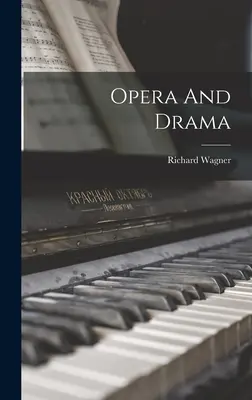 Opera i dramat - Opera And Drama