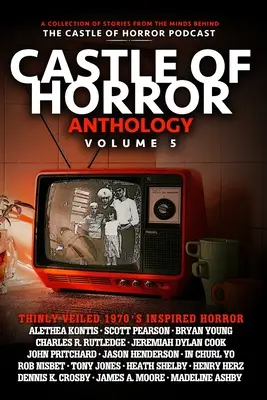 Antologia Castle of Horror, tom 5: Cienko zawoalowane: lata 70. - Castle of Horror Anthology Volume 5: Thinly Veiled: the '70s