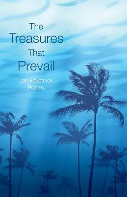 Skarby, które zwyciężają - The Treasures That Prevail