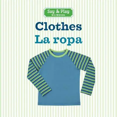 Ubrania/La Ropa - Clothes/La Ropa