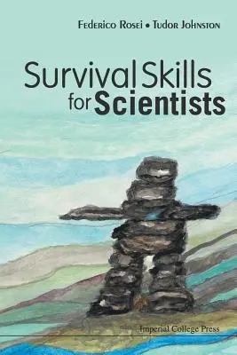 Umiejętności przetrwania dla naukowców - Survival Skills for Scientists