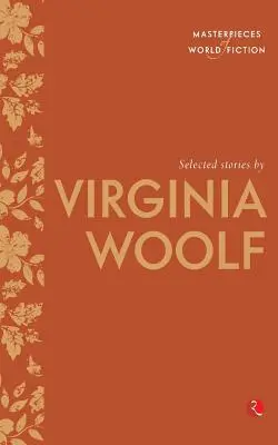 Wybrane opowiadania Virginii Woolf - Selected Stories By Virginia Woolf