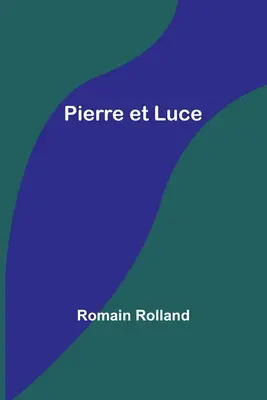 Pierre i Luce - Pierre et Luce