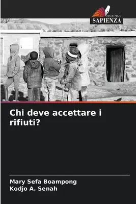Kto musi zaakceptować rifiuti? - Chi deve accettare i rifiuti?